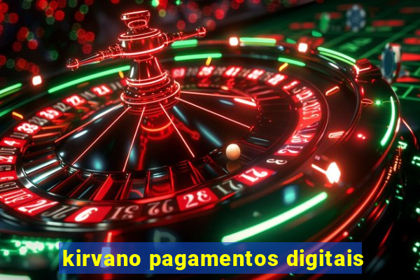 kirvano pagamentos digitais